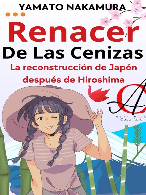 Title details for Renacer De Las Cenizas by Yamato Nakamura - Available